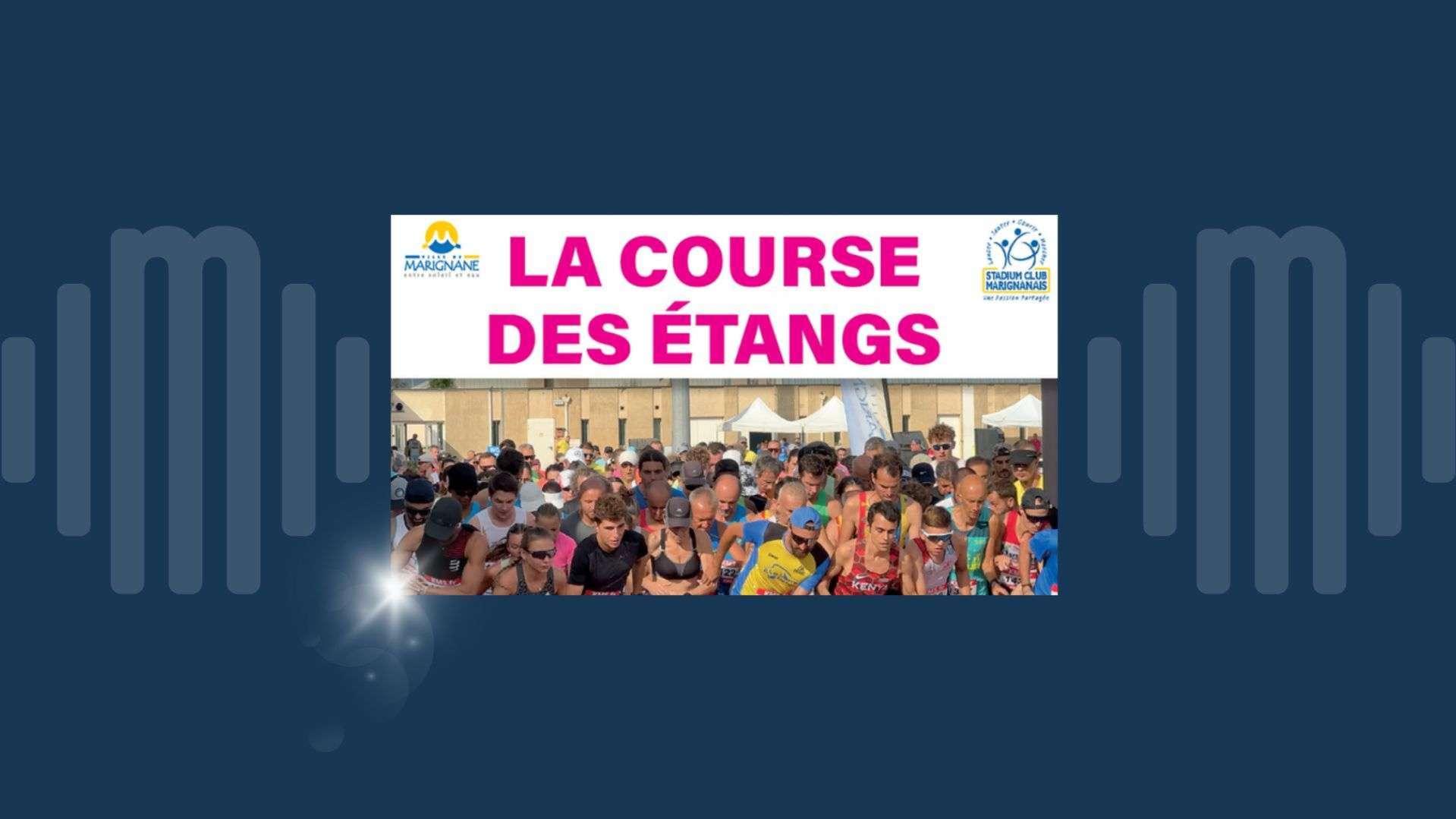 &Eacute;v&eacute;nement : Sport : LA COURSE DES ETANGS - MARIGNANE