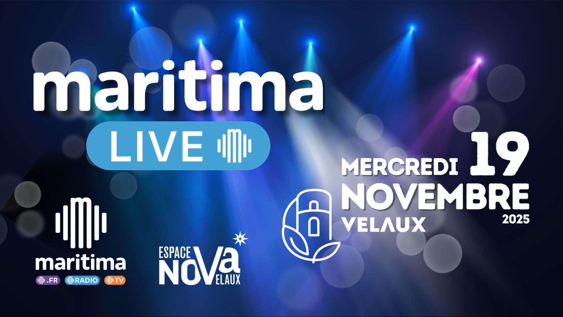 MARITIMA LIVE À VELAUX