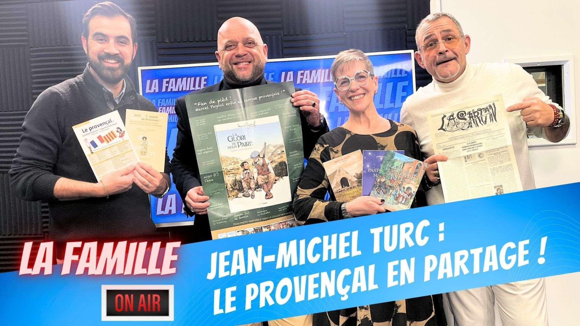 Jean-Michel Turc : "Le Provençal n'est pas un folklore, c'est l'âme de notre territoire"