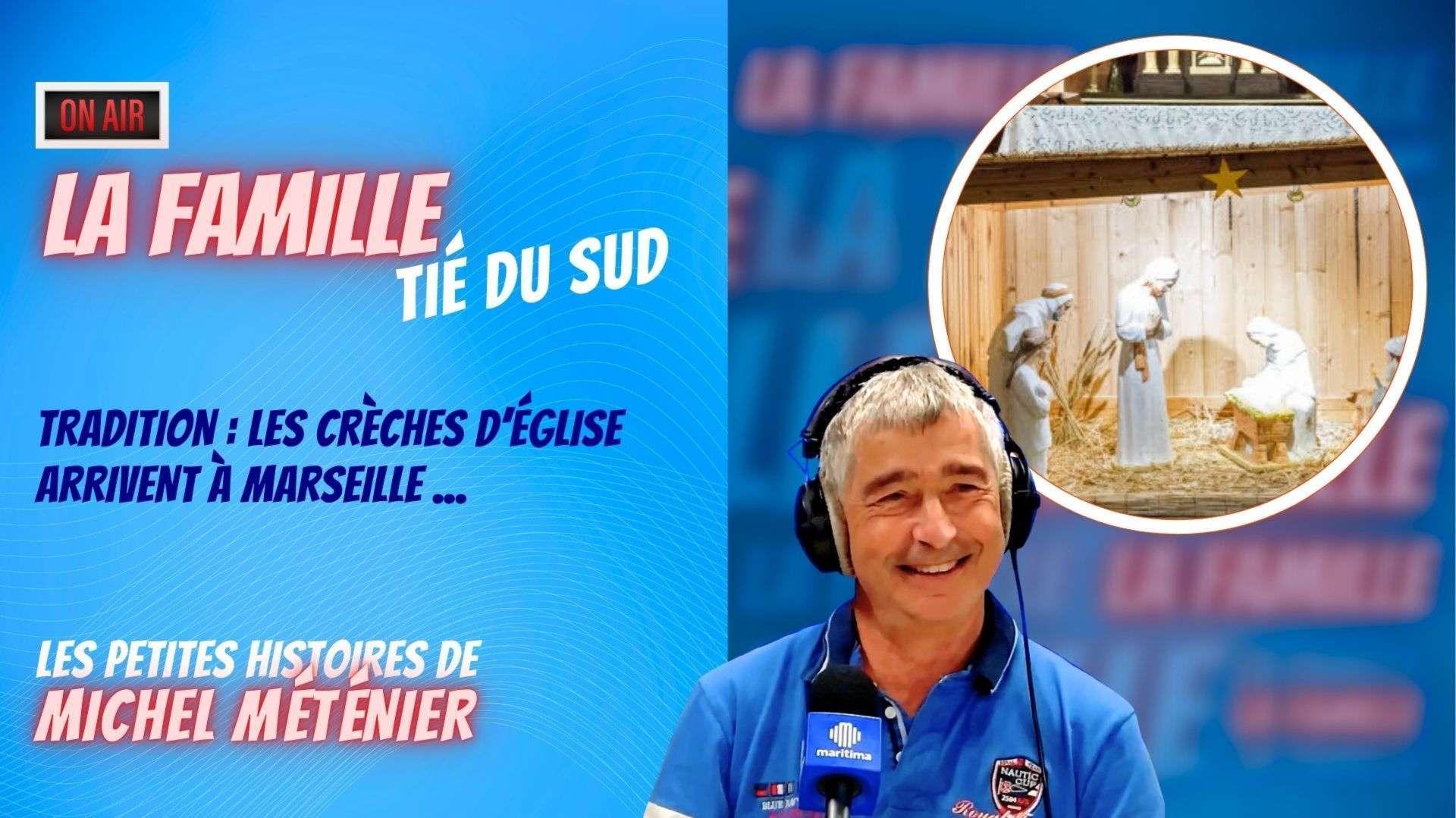 Tié du Sud : La Crèche de Noël, légende et histoire avec Michel Méténier