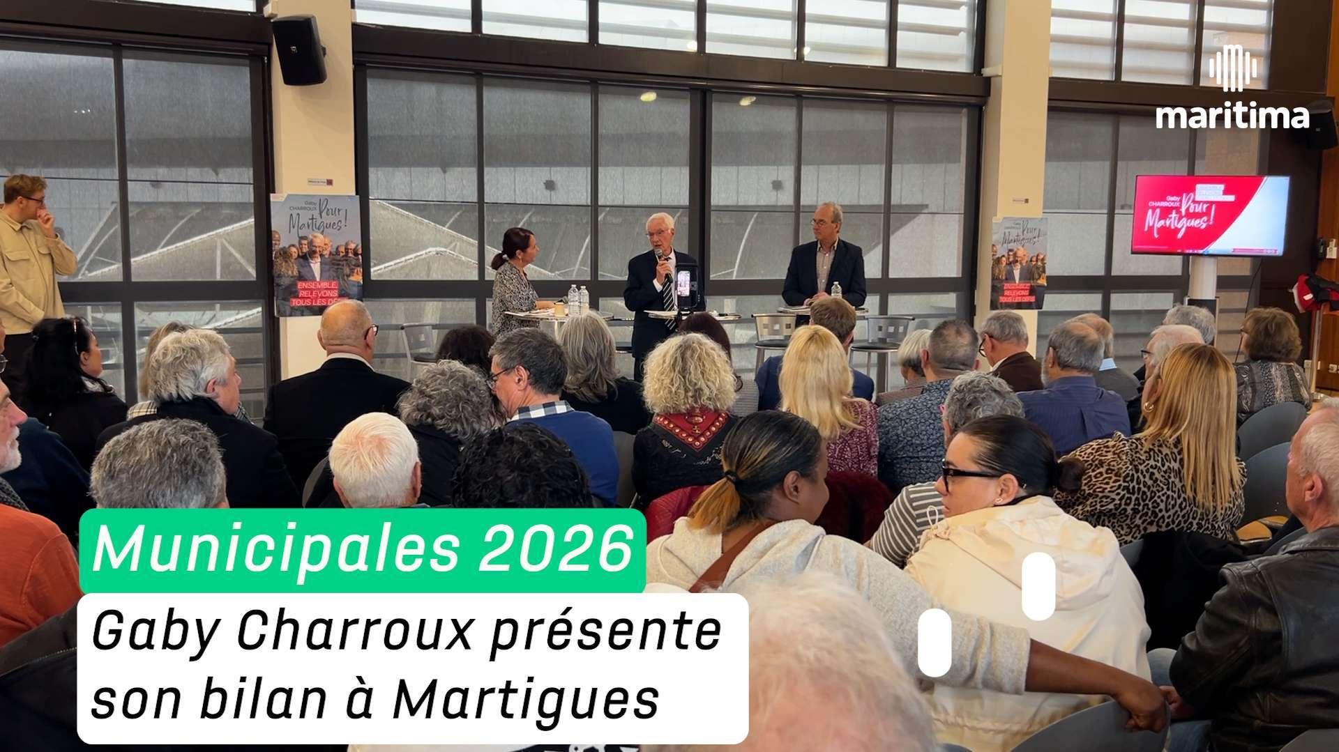 Municipales 2026 à Martigues : Gaby Charroux présente son bilan