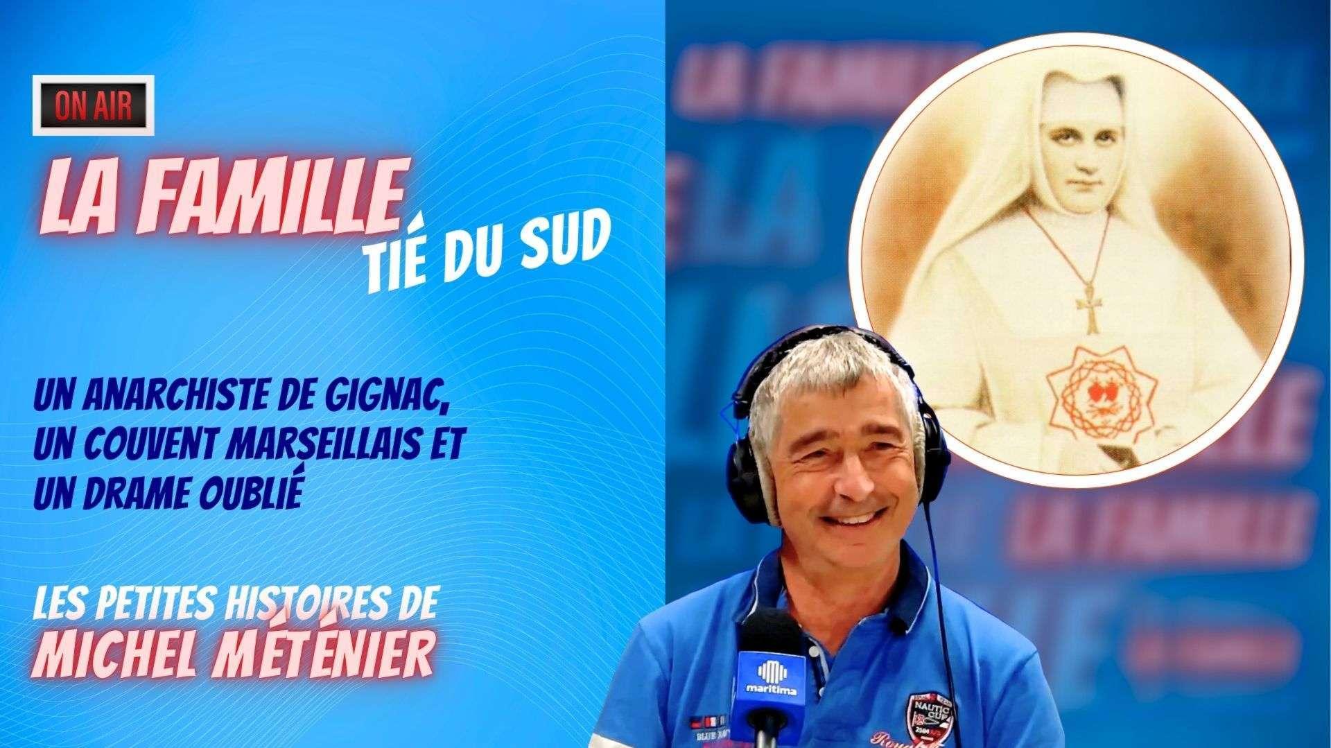 Tié du Sud : l'incroyable histoire de l'attentat de la Serviane par un anarchiste de Gignac