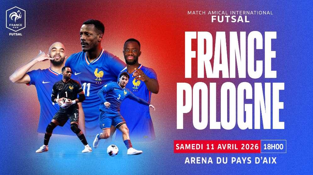 France - Pologne : L’élite du futsal mondial débarque à l’Arena du Pays d’Aix ce samedi 11 avril