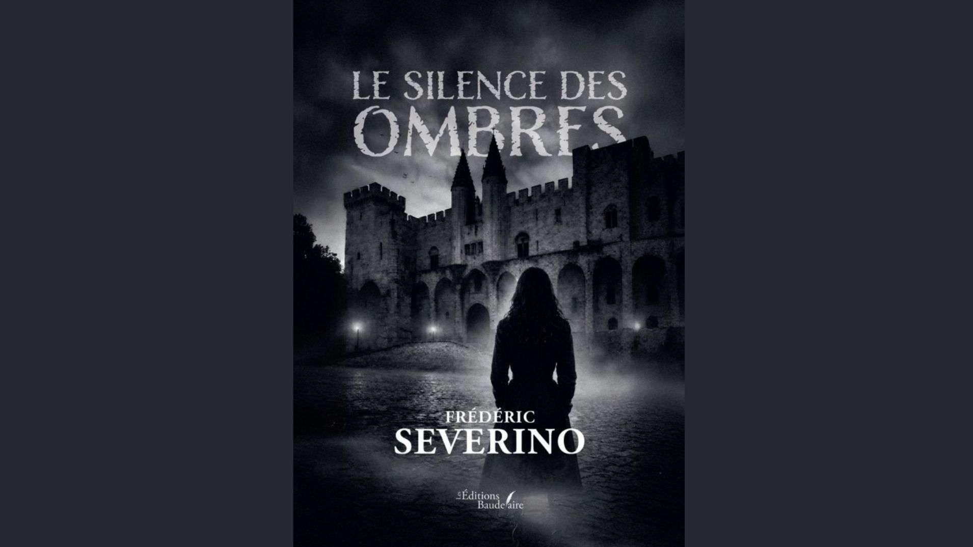 "Le Silence des Ombres" : Frédéric Severino, le flic marseillais qui transforme le noir en littérature