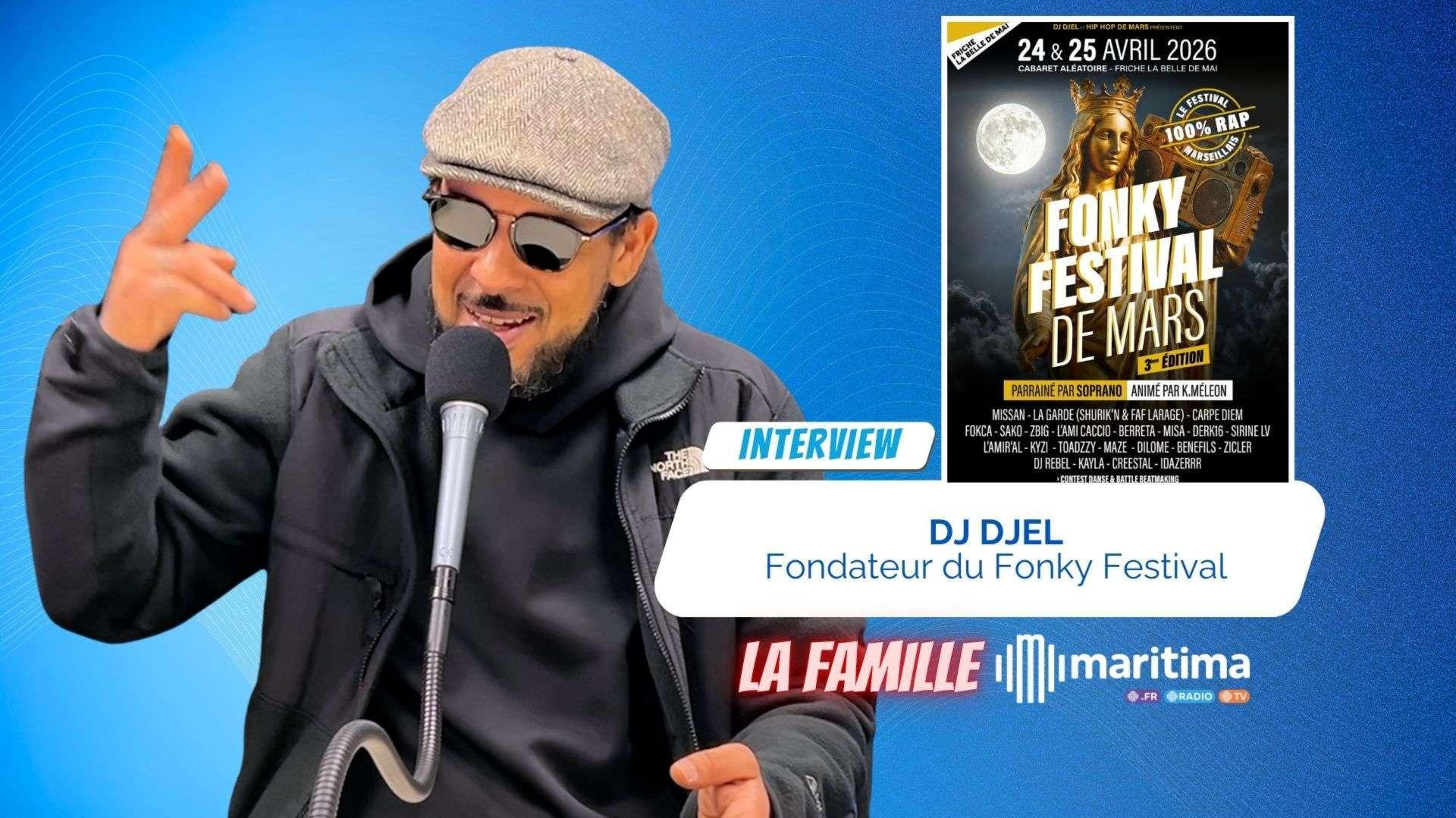 DJ Djel : le Fonky Festival de retour à Marseille avec Maritima !