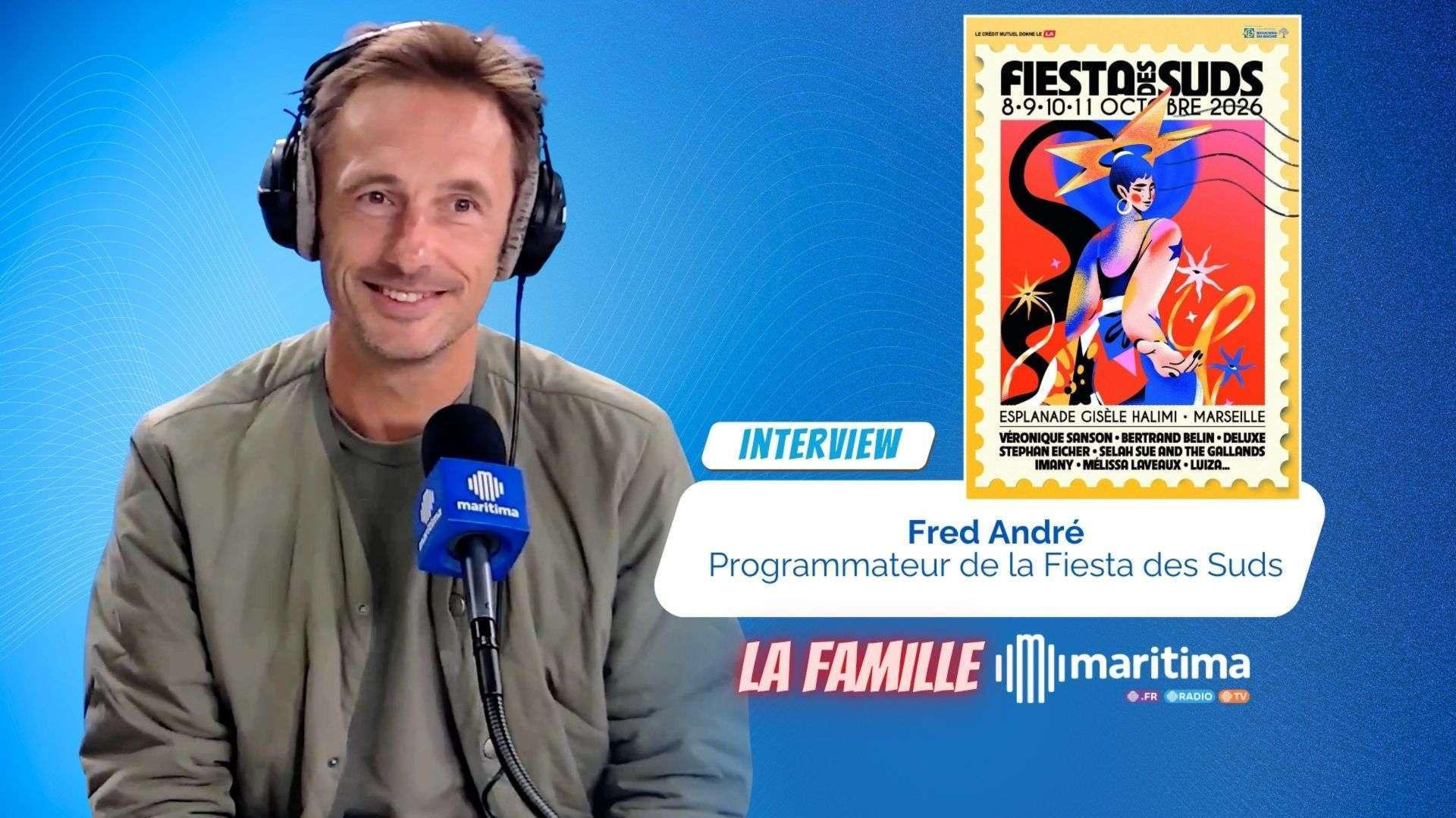 Fiesta des Suds : Fred André dévoile la 35e édition dans La Famille Maritima !