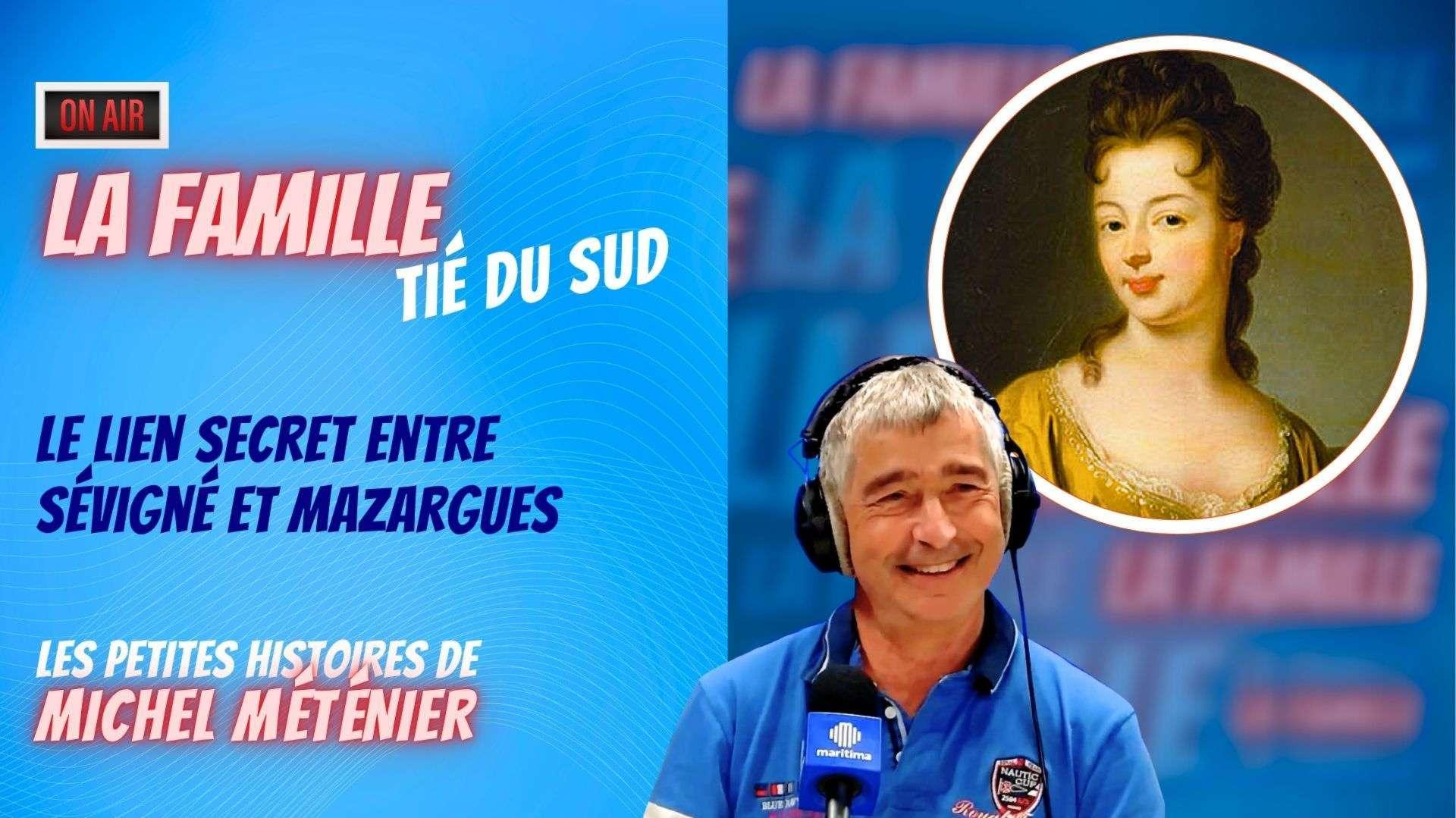 Tié du Sud : le lien secret entre Sévigné et Mazargues