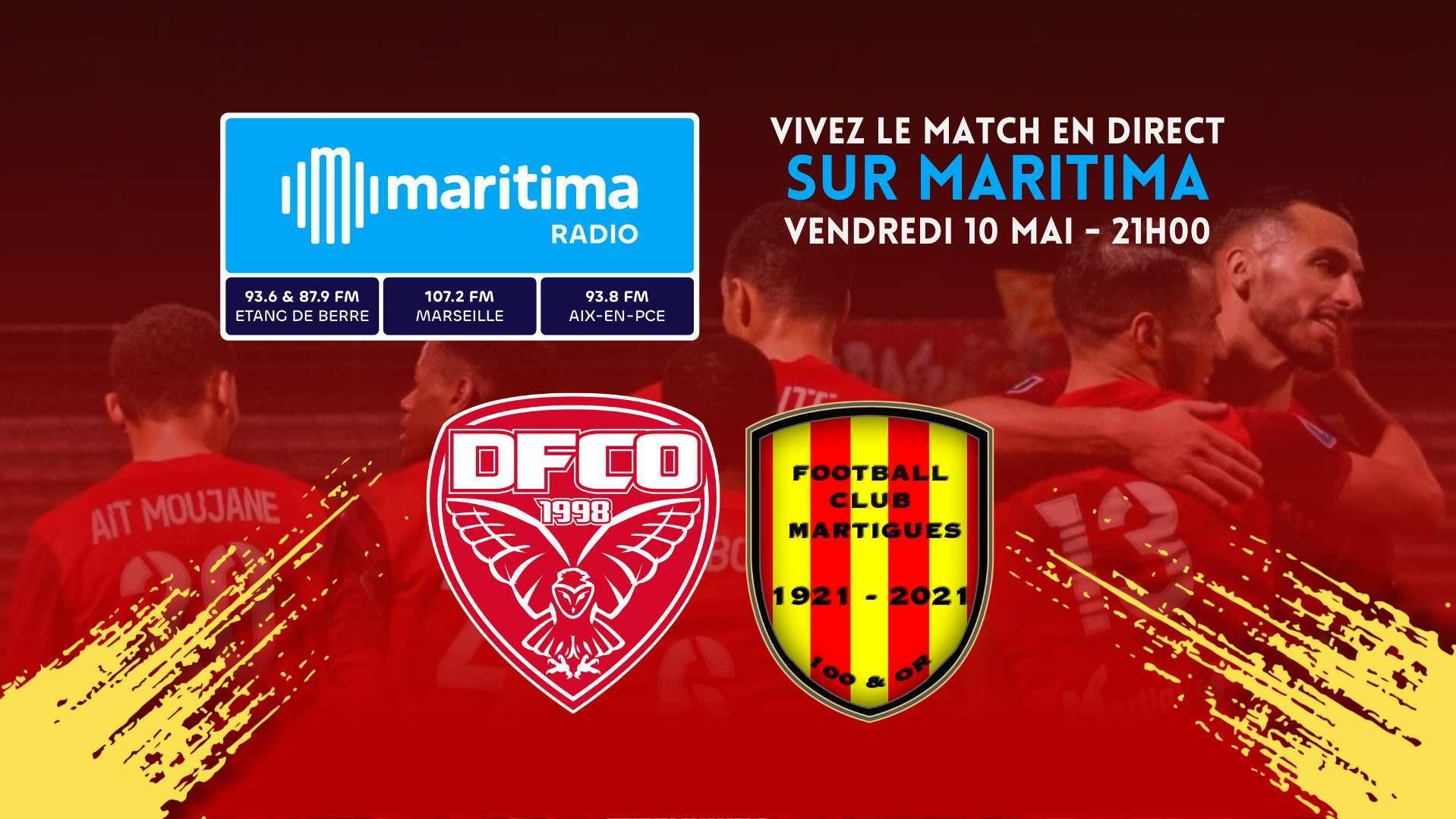 Dijon - FC Martigues : suivez la potentielle accession du FCM en Ligue 2 en direct sur maritima radio